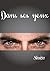 Dans ses yeux - romance M/M handicap by Sinièn.M