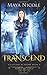 Transcend (Celestial Academy, #3)