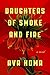 Daughters of Smoke and Fire