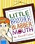 Little Brother Blabbermouth