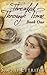 Threaded Through Time, Book One (Threaded Through Time, #1)