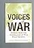 Voices of War by Michael Caulfield