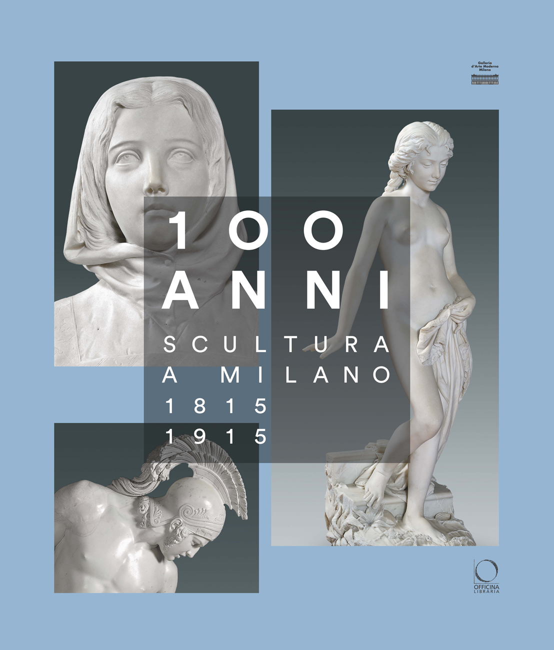 100 anni. Scultura a Milano (Unknown Binding)