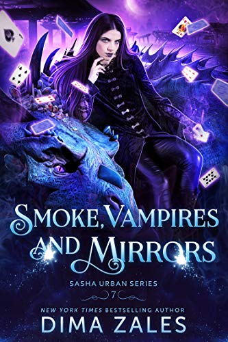 Smoke, Vampires, and Mirrors (Sasha Urban, #7)