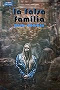 La falsa familia