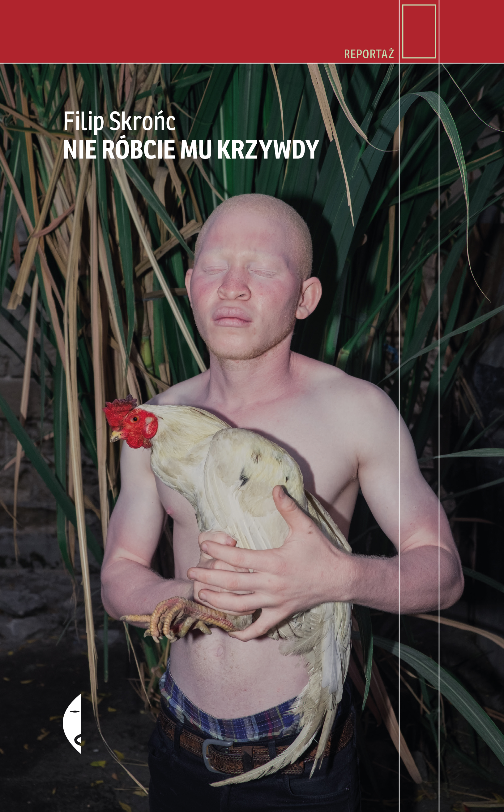 Nie róbcie mu krzywdy (Hardcover)