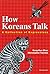 How Koreans Talk by Choe Sang Hun