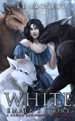 White: Emala's Story (Ragoru Beginnings, #1)