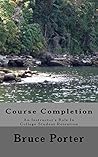 Course Completion: An Instructor’s Role in College Student Retention (Instructor Training)