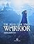 Warrior (The Defector Saga #2)