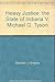 Heavy Justice: The State of Indiana V. Michael G. Tyson
