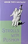 Strolls with Pushkin (Russian Literature and Thought Series) Strolls with Pushkin (Russian Literature and Thought Series)