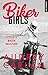 Biker beloved (Biker girls #2)