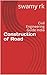 Construction of Road: Civil...