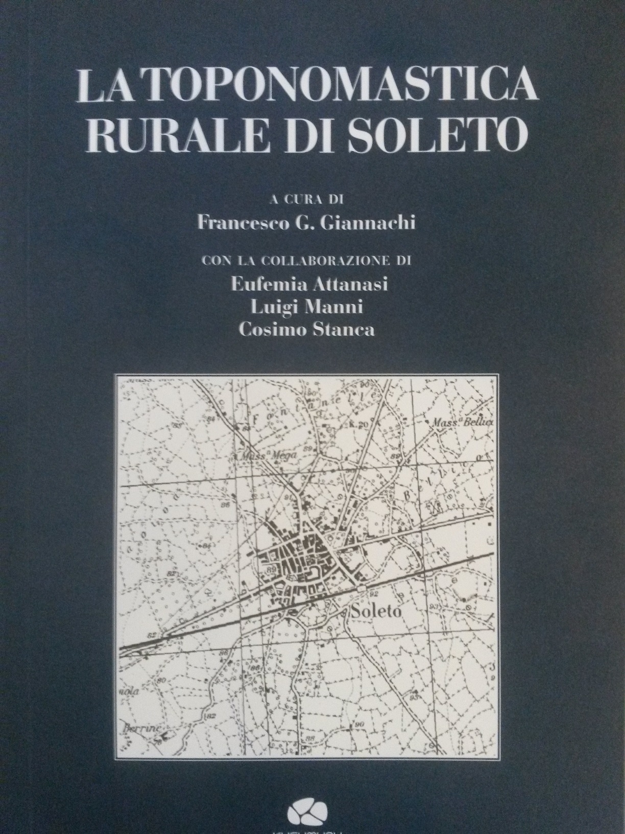 La toponomastica rurale di Soleto