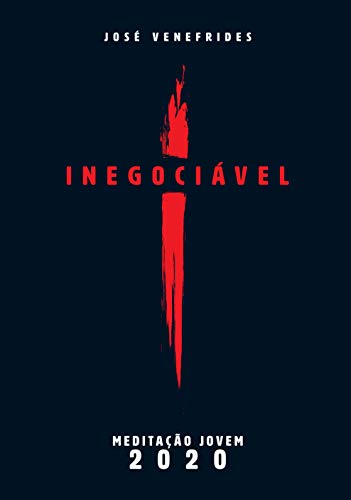 Inegociável - Meditação Jovem 2020 (Kindle Edition)