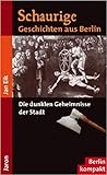 Schaurige Geschichten aus Berlin by Jan Eik Schaurige Geschichten aus Berlin by Jan Eik