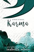 Karma: Alternative ending of Secret Love (4Ever Series #2)
