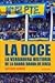DOCE, LA. HISTORIA DE LA BA...