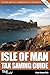 Isle of Man Tax Saving Guid...