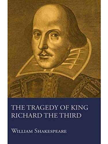 The Tragedy of King Richard the Third