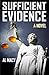 Sufficient Evidence (Goodlove and Shek #2)