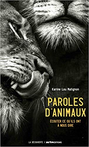Paroles d'animaux : écouter ce qu'ils ont à nous dire