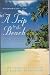 A Trip to the Beach: Living on Island Time in the Caribbean (First Paperback Edition)