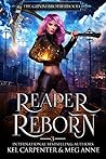 Reaper Reborn by Kel Carpenter