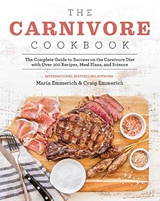 The Carnivore Cookbook