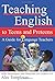 Teaching English to Teens and Preteens by Alec Templeton