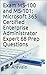 Exam MS-100 and MS-101: Mic...