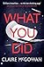 What You Did