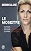 Le Monstre (Témoignage (11973)) (French Edition)