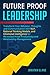 Future Proof Leadership: Tr...