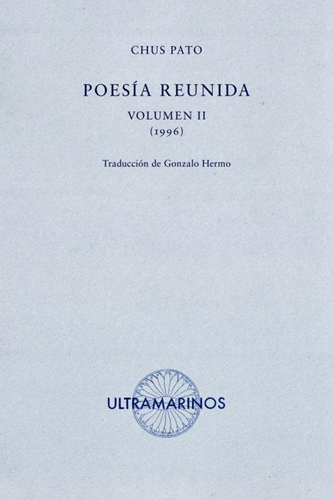 Poesía reunida. Volumen II (1996)