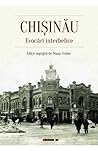 Chișinău. Evocări...