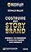 Costruire uno storybrand by Donald Miller