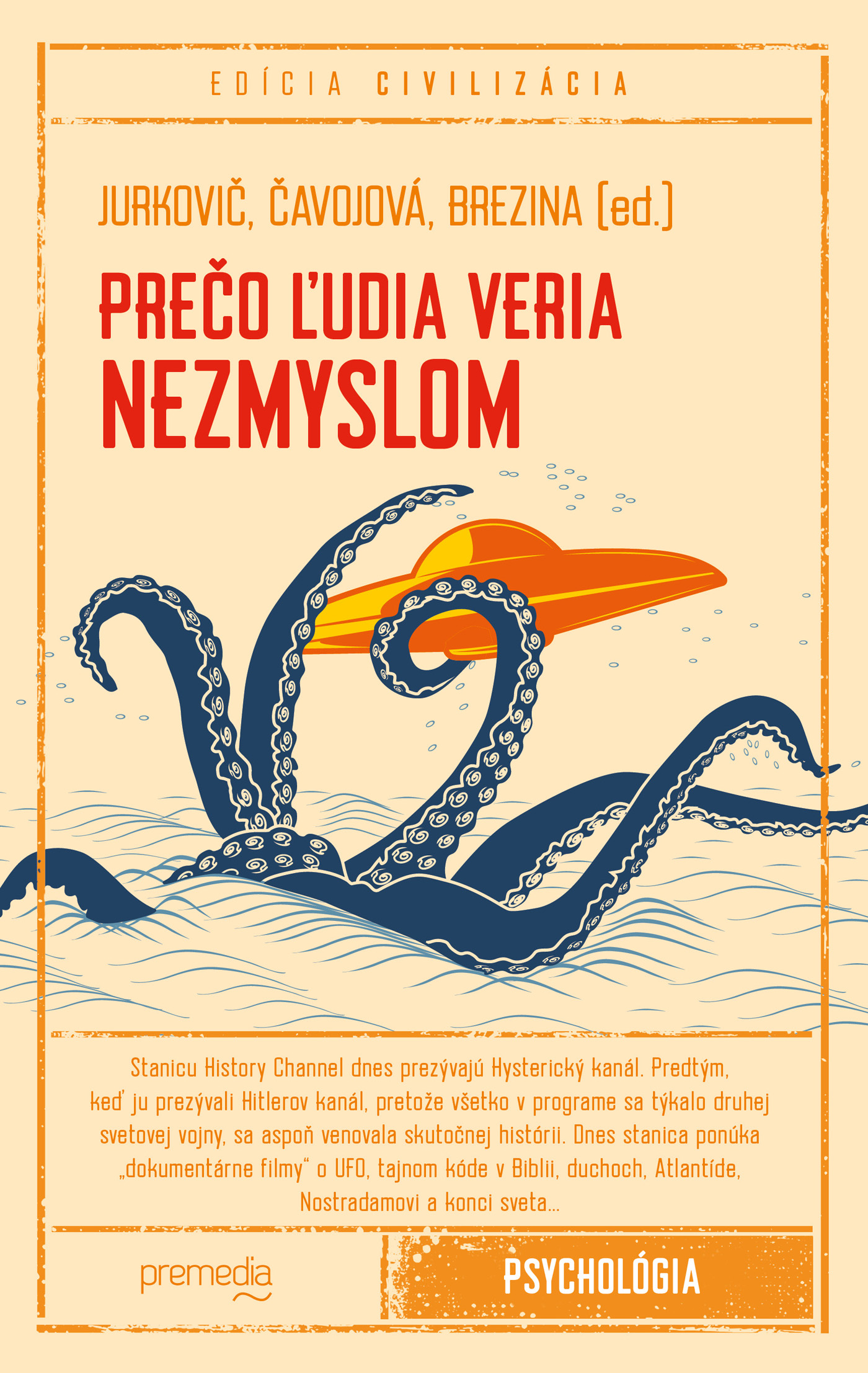 Prečo ľudia veria nezmyslom (Hardcover)