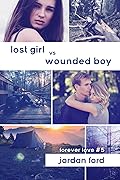 Lost Girl vs Wounded Boy