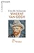Vincent van Gogh by Uwe M. Schneede