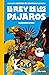 El rey de los pájaros (Cuentos de Gamayun #1)