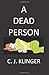 A Dead Person