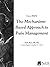 The Mechanism-Based Approac...