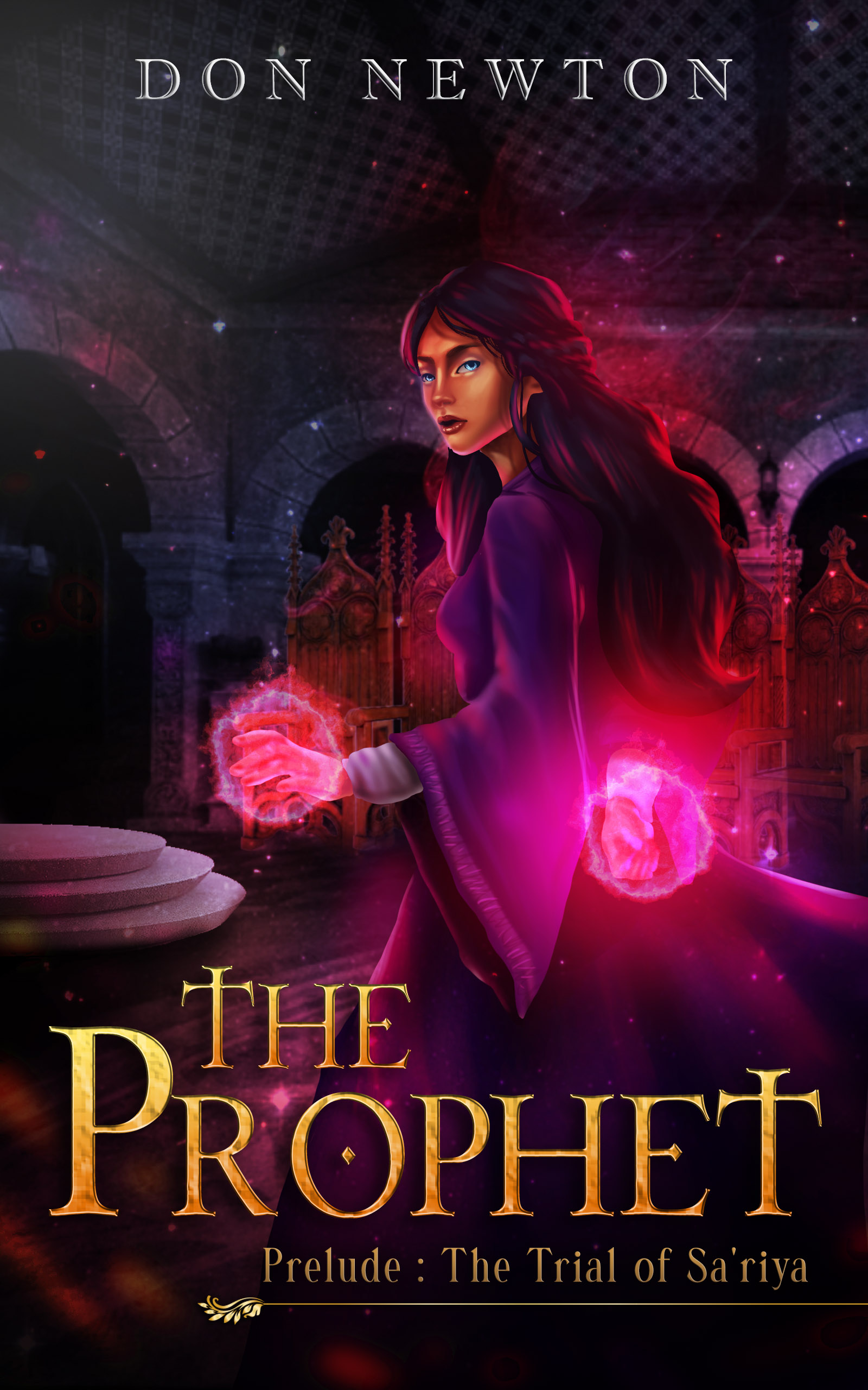 The Trial of Sa'riya (The Prophet #0.5)
