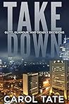 Take Down (Kiwi Falls Series, #1)