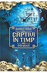 Captivi in timp