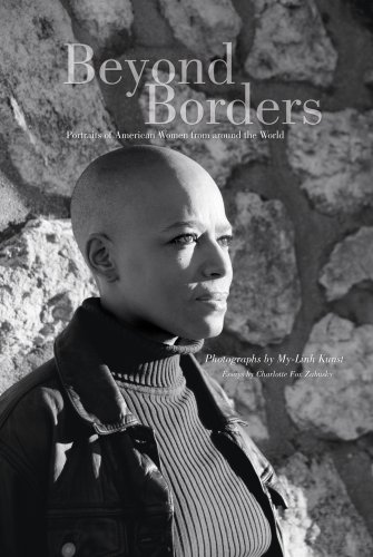 Beyond Borders: Portraits of American Women from around the World (Hardcover)