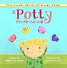 Potty Professional by Melissa Sue Walker
