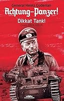 Achtung-Panzer! / Dikkat Tank!